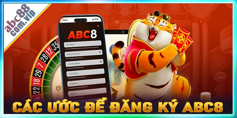 Hướng dẫn chi tiết các bước đăng ký ABC8 dành cho tân binh mới tham gia 